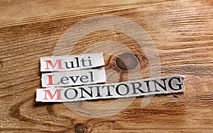 MLM- Multi Level Monitoring