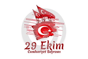 Translaton: October 29, Republic Day. National holiday of the Republic of Turkey vector illustration. photo