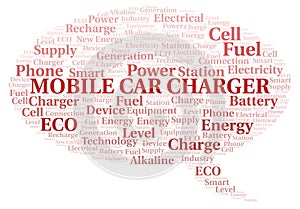 Mobile Car Charger typography word cloud create with the text only.