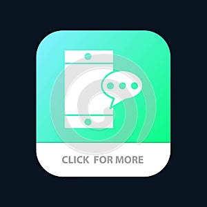 Mobile, Chatting, Cell Mobile App Button. Android and IOS Glyph Version