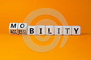 Mobility and accessibility symbol. Turned wooden cubes and changed the word accessibility to mobility. Business and dream and do