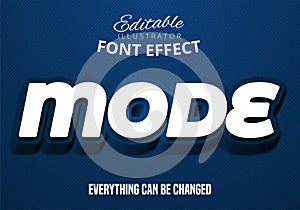 Mode text, editable font effect