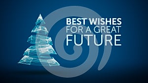 Modern christmas tree and wishes great future season greetings message on blue background. Elegant holiday season social