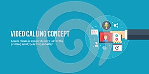 Video calling concept. Video communication. Flat design banner.