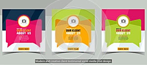 Modern and creative client testimonial social media post design. Customer service feedback review
