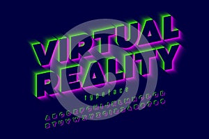 Modern font, virtual reality