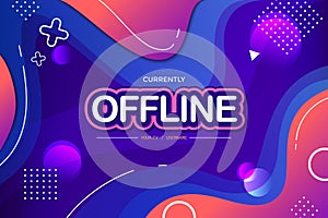 Modern gaming with colorful background for offline stream.
