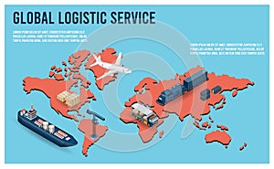 Modern Global logistic service isometric concept with export, import, warehouse business, transport.
