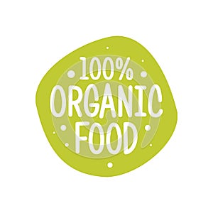 Modern green eco badge. 100 percent organic label. Sticker vector illustration