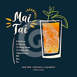 Modern hand drawn lettering label for alcohol cocktail Mai Tai.