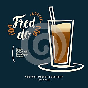 Modern hand drawn lettering label for coffee drink Fredo. photo