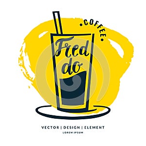 Modern hand drawn lettering label for coffee drink Fredo. photo
