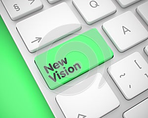 New Vision - Inscription on the Green Keyboard Keypad. 3D. photo