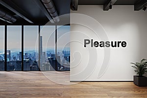 Modern luxury loft with skyline view and wall with pleasure lettering, 3D Illustration
