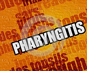 Modern medical concept: Pharyngitis on Yellow Brick Wall . photo
