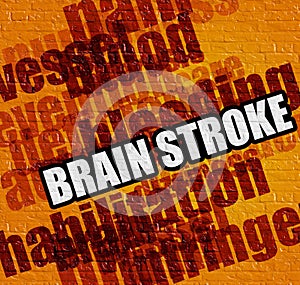 Modern medicine concept: Brain Stroke on the Yellow Brickwall .