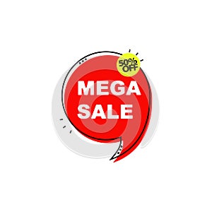 Modern mega sale bubble, great design for any purposes. Abstract sale banner. Sale banner design. Discount banner. Speech bubble.