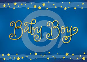 Modern mono line calligraphy lettering of Baby Boy in golden on blue background with frame of golden stars