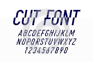 Modern style cut font