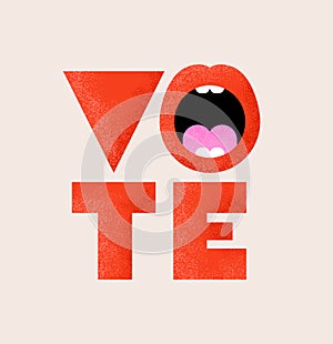 Modern style Vote, election concept design. Poster, banner and background. Bold red text with word Vote with open mouth