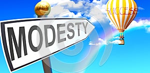 Modesty leads to success