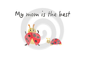 mom is the best card with cartoon ladybugs