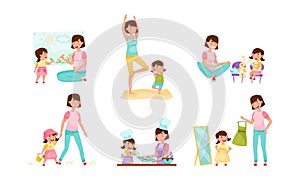 Mom and Daughter Doing Yoga, Baking, Drawing and Walking Vector Illustration Set