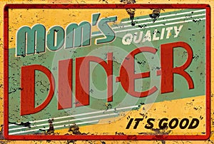 Mom`s Diner Cafe Restaurant Sign