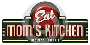 Mom`s Kitchen Vintage Sign Metal Sign Moms rules