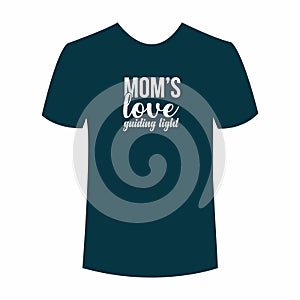 Mom\'s love t shirt design\' Mothers day t shirt design, vector t shirt design, happy mothers day