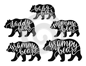 Momma, daddy, grampy, grammy, baby bear. Hand drawn typography phrases with bear silhouettes.