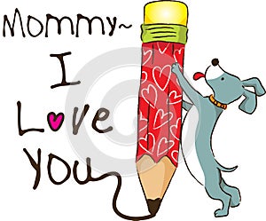 Mommy i love you