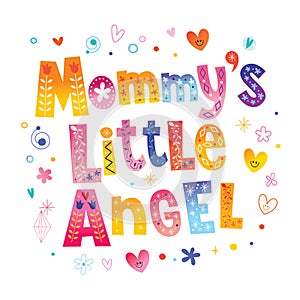 Mommy`s little angel photo
