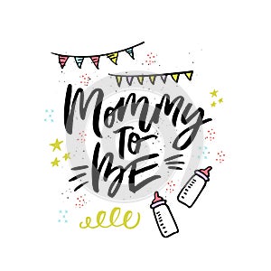 Mommy to be handwritten lettering