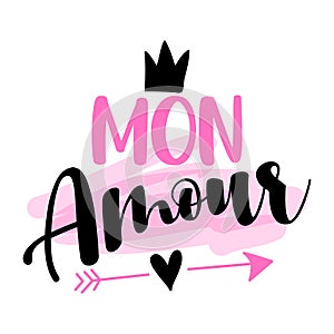 `mon amour` Honey, my love, my darling in English