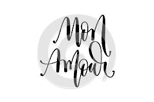 Mon amour - my love in french hand lettering