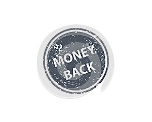 Money back stamp vector texture. Rubber cliche imprint. Web or print design element for sign, sticker, label