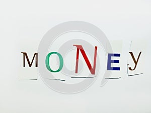 Money - Cutout Words Collage Of Mixed Magazine Letters with White Background