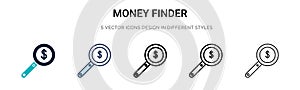 Money finder icon in filled, thin line, outline and stroke style. Vector illustration of two colored and black money finder vector