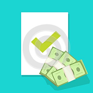 Money lend approval financial document with check mark or credit and loan success approve agreement with tick checkmark