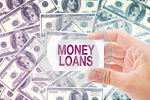 Money Loan in Dollar Banknotes