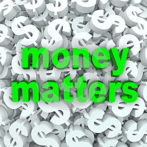 Money Matters Words Dollar Sign Currency Background