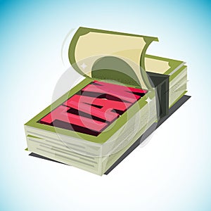 Money stack open and show text ` Tax ` Income and Taxation. tax refund . tax payment concept - illustration