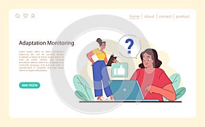 Monitoring the Adaptation Process concept photo