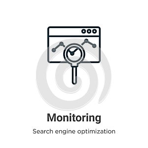 Monitoring outline vector icon. Thin line black monitoring icon, flat vector simple element illustration from editable search photo