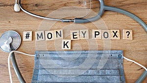 Monkeypox or Moneypox question, concept photo