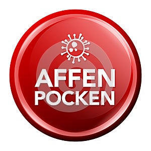 Monkeypox Virus Button. Round glossy Badge. German-Translation: Affenpocken Virus Button photo