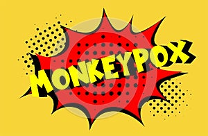 MONKEYPOX VIRUS vector comic halftone style illustration - Monkeypox is a zoonotic viral disease that can infect human, nonhuman