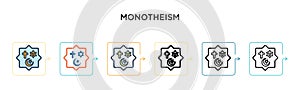Monotheism vector icon in 6 different modern styles. Black, two colored monotheism icons designed in filled, outline, line and