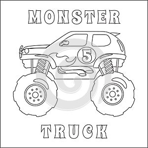 Monster truck with cartoon style. Creative vector Childish design for kids activity colouring book or page